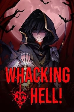Whacking Hell!